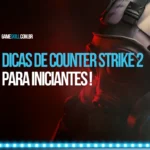 Dicas-Para-iniciante-cs2