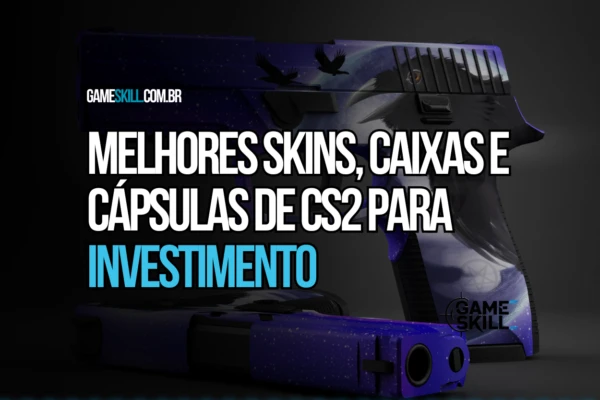 Melhores-Skins-Caixas-e-Capsulas-de-CS2-para-Investimento-1